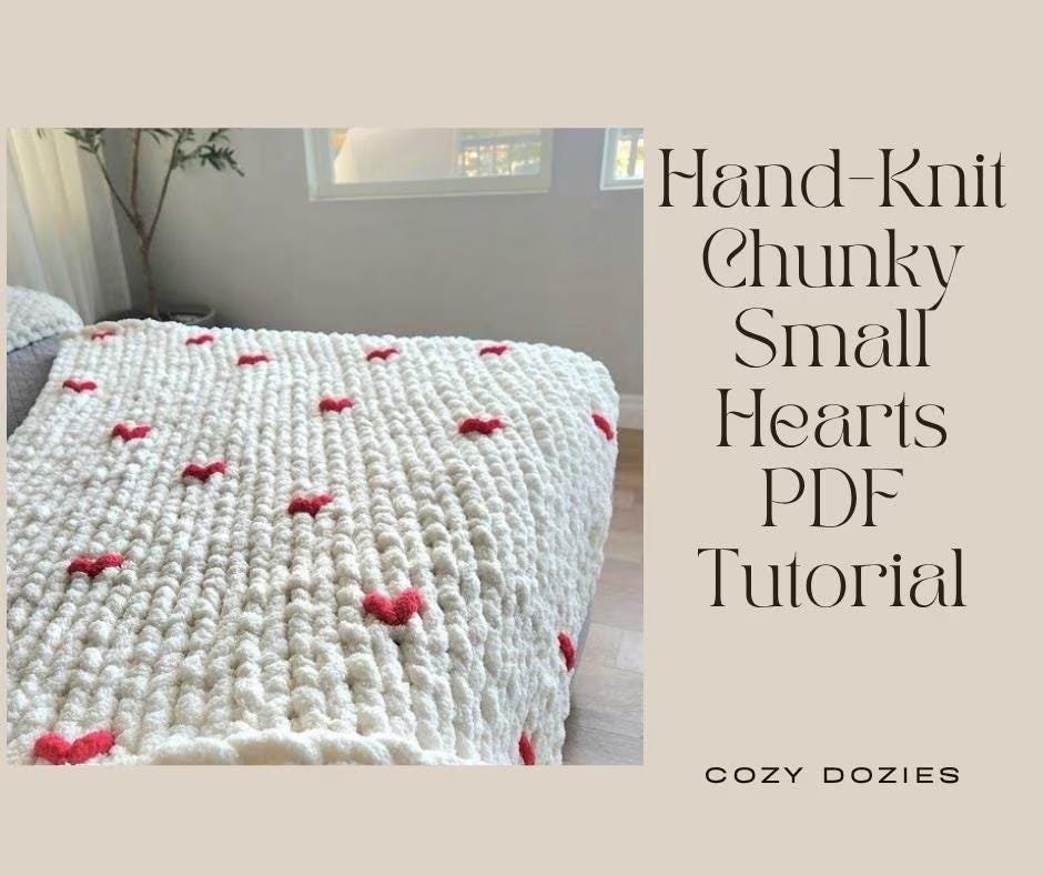 Hearts Blanket Pattern - Chunky Hand Knitting - Image 6