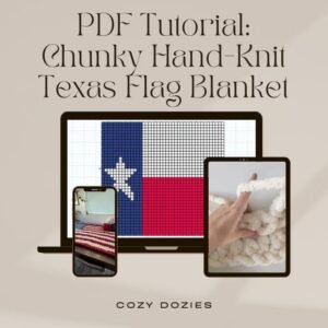 Texas Flag Blanket Pattern - Chunky Hand Knitting