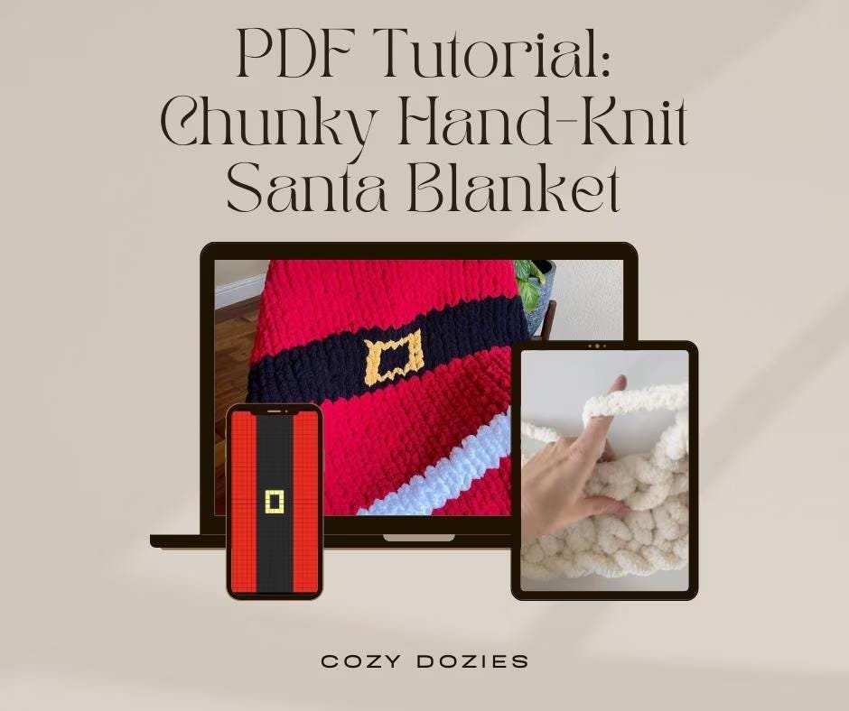 Santa Blanket Pattern - Chunky Hand Knitting